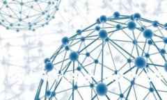以太坊imToken钱包解析：安全、便捷的数字资产管